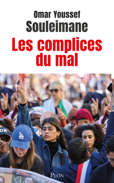 LES COMPLICES DU MAL