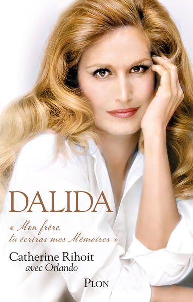 DALIDA - MON FRERE TU ECRIRAS MES MEMOIRES