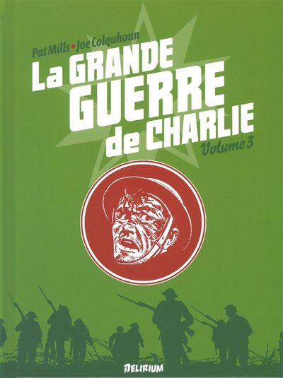 GRANDE GUERRE DE CHARLIE (LA) VOL3