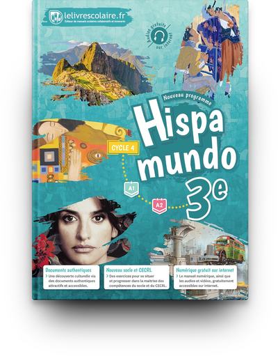 ESPAGNOL 3E - HISPAMUNDO, EDITION 2017