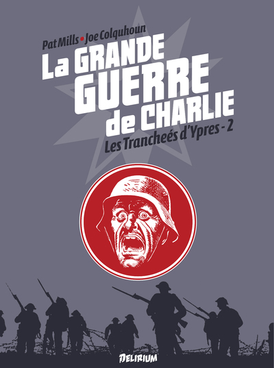 GRANDE GUERRE DE CHARLIE (LA) VOL6