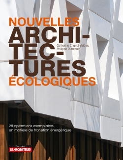 NOUVELLES ARCHITECTURES ECOLOGIQUES