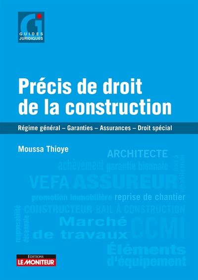 PRECIS DE DROIT DE LA CONSTRUCTION