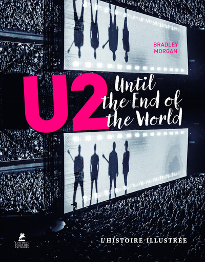 U2 - UNTIL THE END OF THE WORLD
