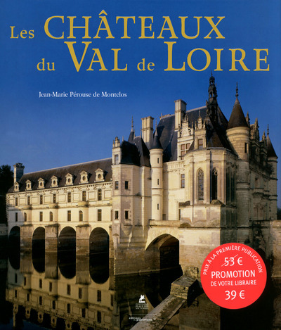 CHATEAUX DU VAL DE LOIRE