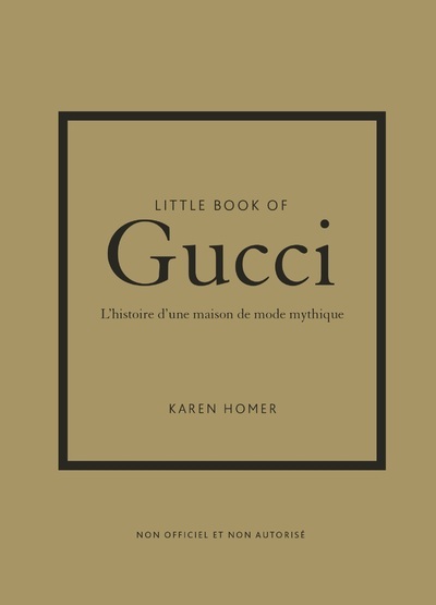 LITTLE BOOK OF GUCCI - (VERSION FRANCAISE)