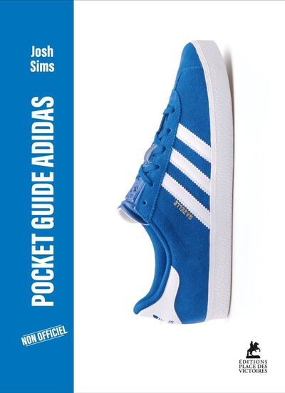 POCKET GUIDE ADIDAS, L´HISTOIRE ILLUSTREE