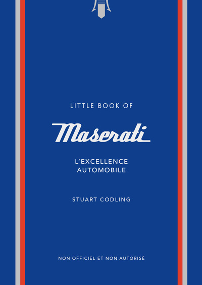 LITTLE BOOK OF MASERATI - L´EXCELLENCE AUTOMOBILE