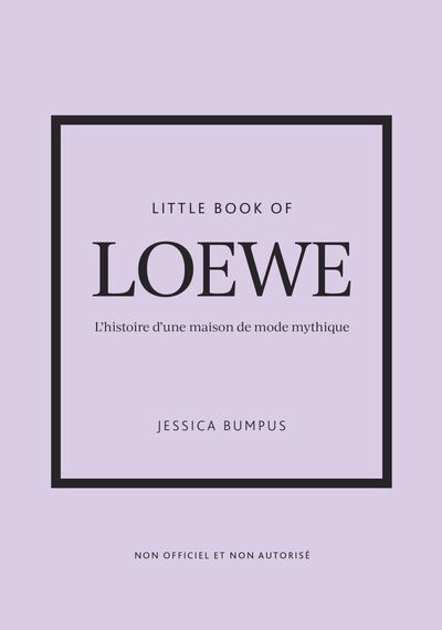 LITTLE BOOK OF LOEWE (VERSION FRANCAISE)