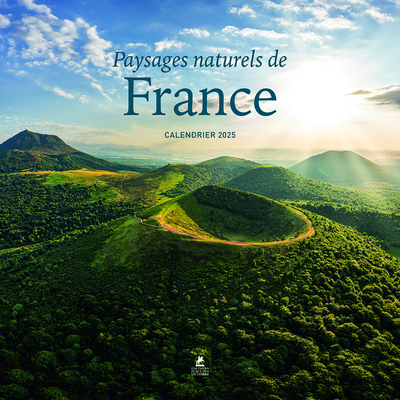 CALENDRIER PAYSAGES NATURELS DE FRANCE 2025