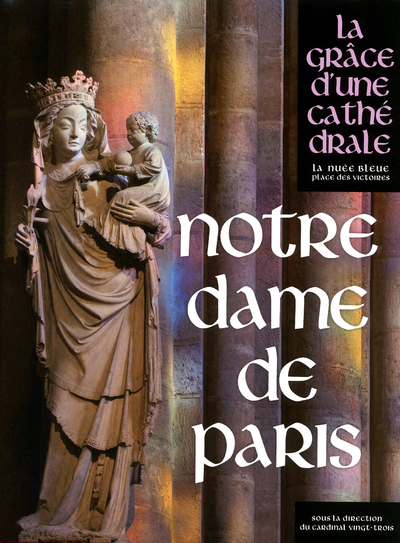 NOTRE-DAME DE PARIS