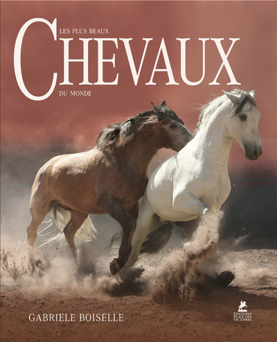 PLUS BEAUX CHEVAUX DU MONDE