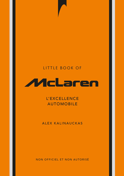 LITTLE BOOK OF MCLAREN - L´EXCELLENCE AUTOMOBILE