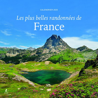 CALENDRIER PLUS BELLES RANDOS DE FRANCE 2025