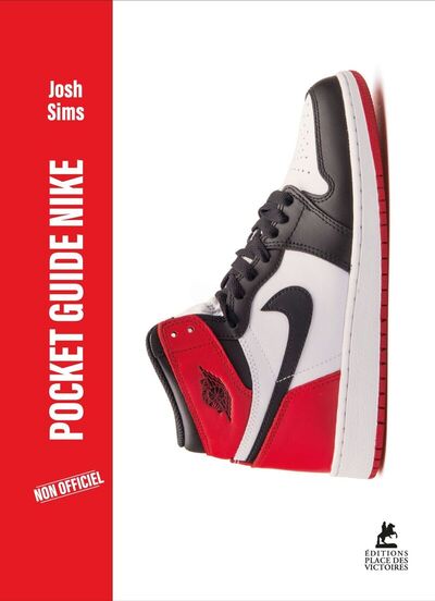 POCKET GUIDE NIKE, L´HISTOIRE ILLUSTREE