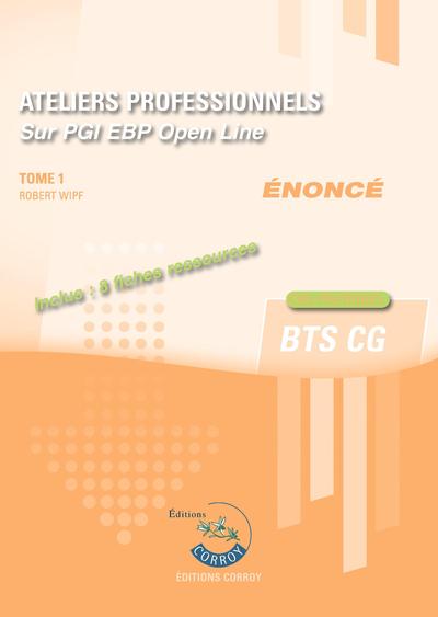 ATELIERS PROFESSIONNELS T1 - ENONCE - SUR PGI EBP OPEN LINE