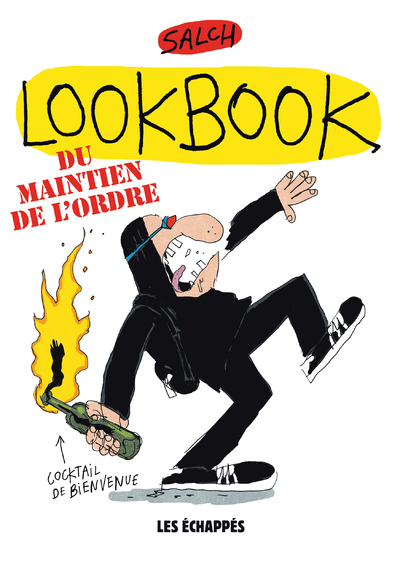 LOOKBOOK DU MAINTIEN DE L´ORDRE -HORS COLLECTION BD