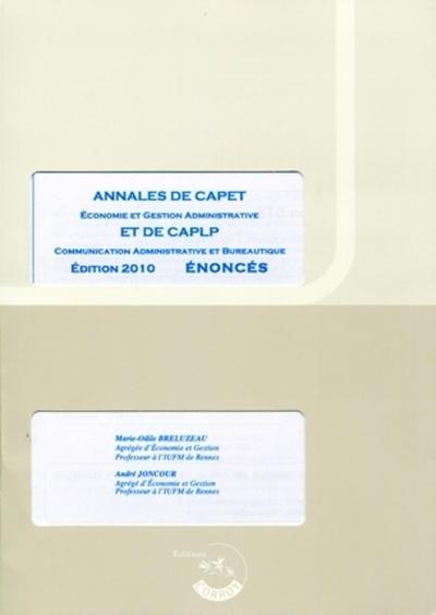ANNALES DE CAPET ET CAPLP OPTION CAB ENONCES. POCHETTE  PREPARATION AUX PROFESSORATS.
