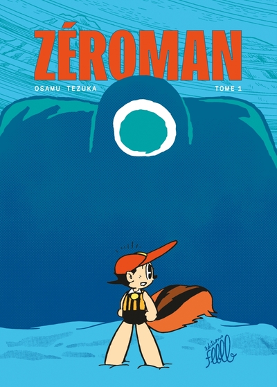 ZEROMAN, TOME 1