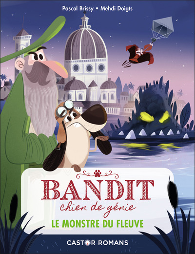 BANDIT CHIEN DE GENIE - LE MONSTRE DU FLEUVE - CASTOR ROMANS