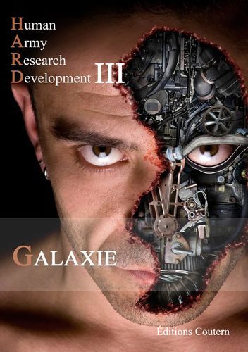 HUMAN ARMY RESEARCH DEVELOPMENT - III (GALAXIE)
