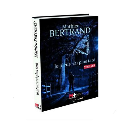 JE PLEURERAI PLUS TARD