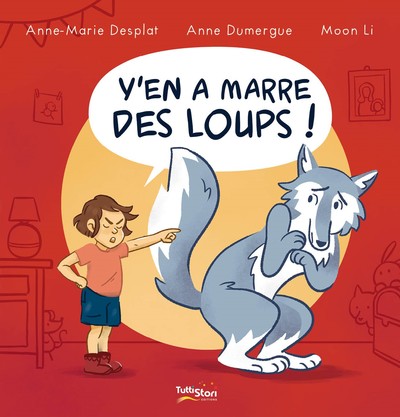 Y´ EN A MARRE DES LOUPS !