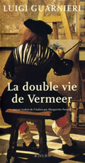 DOUBLE VIE DE VERMEER