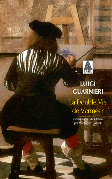 DOUBLE VIE DE VERMEER