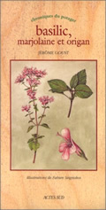 BASILIC, MARJOLAINE ET ORIGAN