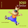 JOJO, LE FARCEUR