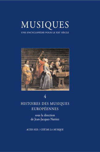MUSIQUES- UNE ENCYCLOPEDIE POUR LE XXIE SIECLE-T4