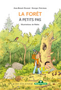 FORET A PETITS PAS (NOUVELLE EDITION)