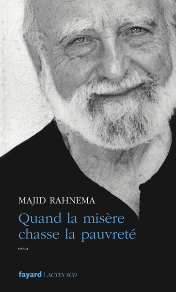 QUAND LA MISERE CHASSE LA PAUVRETE