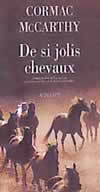 DE SI JOLIS CHEVAUX (ALL THE PRETTY HORSES)