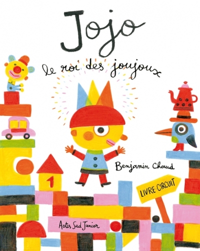 JOJO LE ROI DES JOUJOUX.