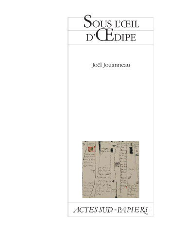 SOUS L´OEIL D´OEDIPE