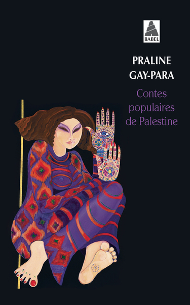 CONTES POPULAIRES DE PALESTINE