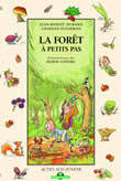 FORET A PETITS PAS