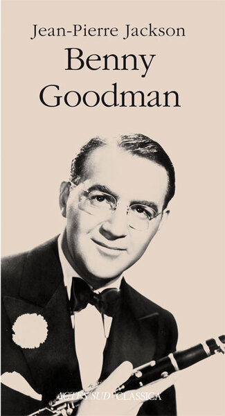 BENNY GOODMAN