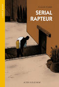 SERIAL RAPTEUR