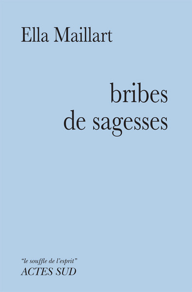 BRIBES DE SAGESSES
