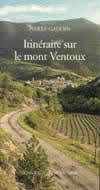 ITINERAIRES SUR LE MONT VENTOUX