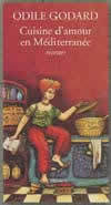 CUISINE D'AMOUR EN MEDITERRANEE (TOME 2)