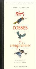 FEES ROSSES ET MAGICHIENS