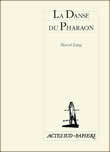 DANSE DU PHARAON