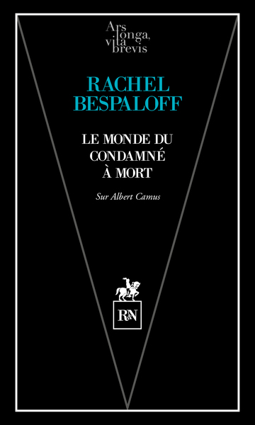 MONDE DU CONDAMNE A MORT - SUR CAMUS