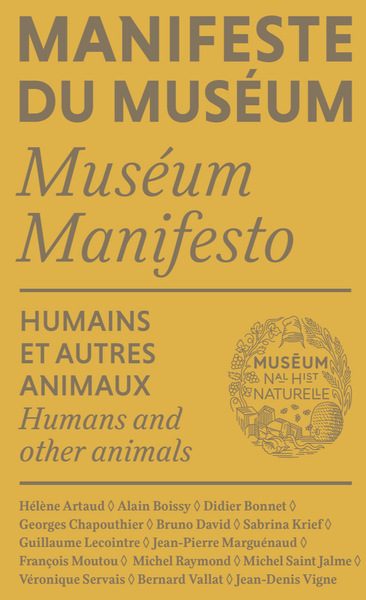 MANIFESTE DU MUSEUM - HUMAINS ET AUTRES ANIMAUX