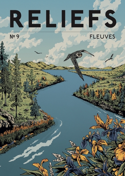 REVUE RELIEFS N 9 - FLEUVES