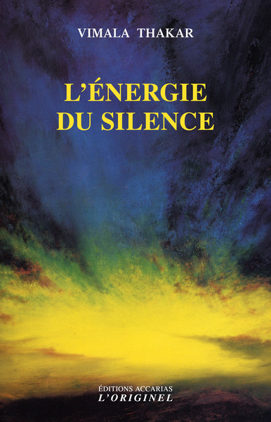 ENERGIE DU SILENCE (L´)